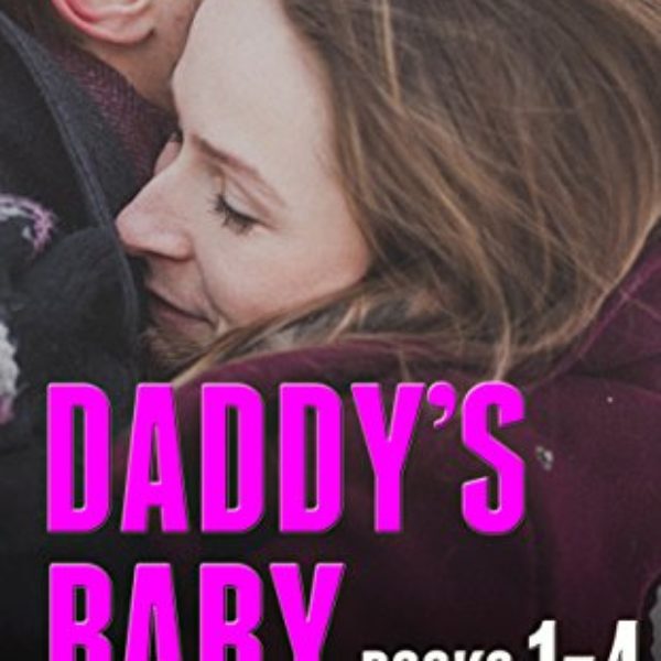 Daddy's Baby: The Complete Series