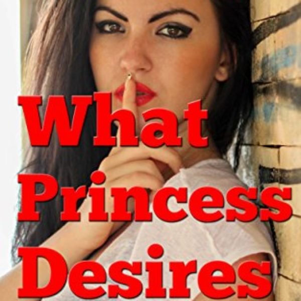 What Princess Desires: The Man of the House is Still Just A Man